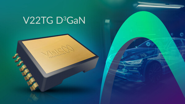 VisIC Technologies 以采用先进的顶部冷却隔离封装的 V22TG D3GAN，革新汽车动力电子技术